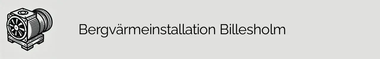 Bergvärmeinstallation Billesholm