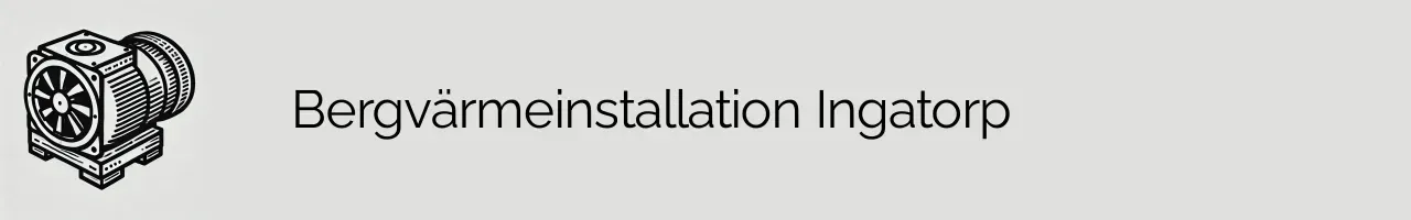 Bergvärmeinstallation Ingatorp
