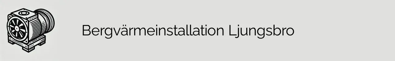 Bergvärmeinstallation Ljungsbro